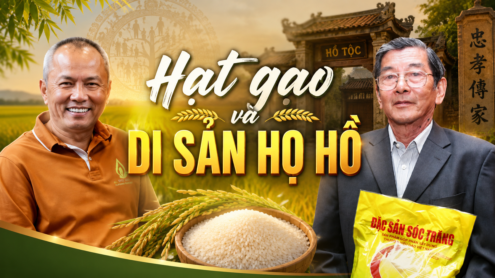 Hạt gạo và di sản họ Hồ