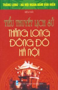 Thăng Long Đông Đô – Hà Nội