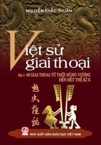 Việt Sử Giai Thoại Tập 1
