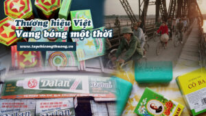 Những thương hiệu Việt vang bóng một thời