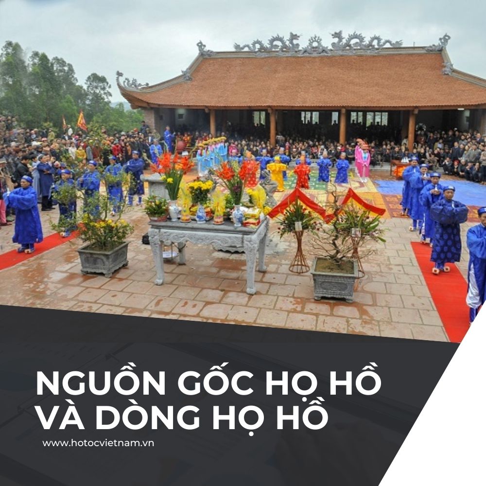 Hiểu Thêm Về Hồ Hưng Dật - Thủy Tổ Họ Hồ Việt Nam