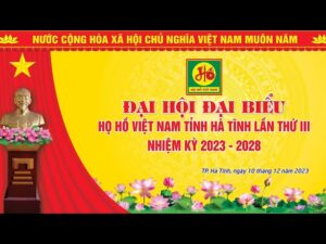 HỌ HỒ HÀ TĨNH - ĐẠI HỘI ĐẠI BIỂU LẦN THỨ 3